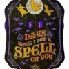 Hocus Pocus Halloween Countdown Sign - Disney